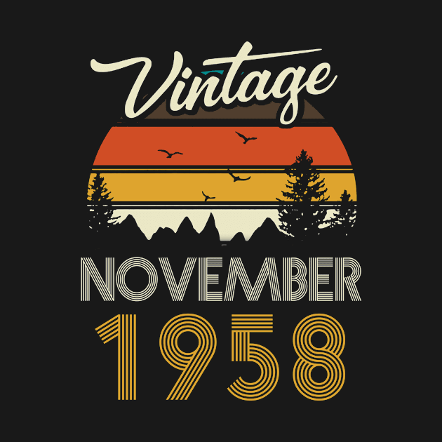 1958 - Vintage November Birthday Gift Shirt by ReneeCummings