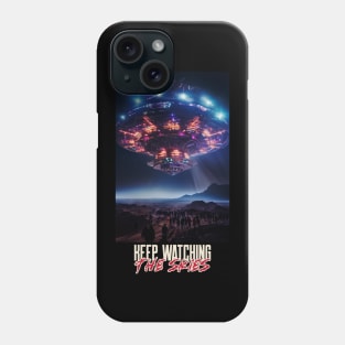 Keep watching the skies Phone Case