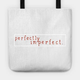 Perfectly Imperfect Tote