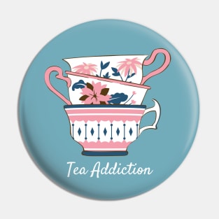 Tea Addiction Pin