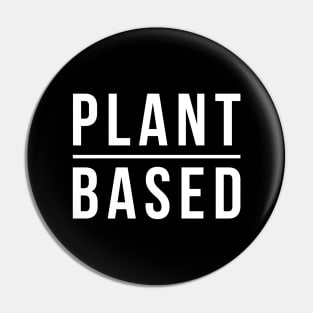 Plant Based Vegan Pin