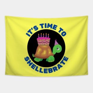 It's Time To Shellebrate | Turtle Pun Tapestry