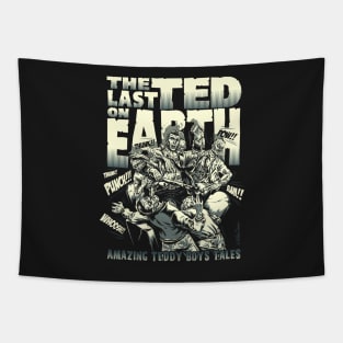 The last Ted On Earth Tapestry