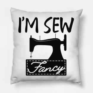 Tailor - I'm sew fancy Pillow