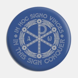 In Hoc Signo Vinces | In this Sign Conquer | Chi Rho | Grey on Blue Pin