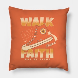 Walk by Faith Not by Sight Hi-Top Pillow