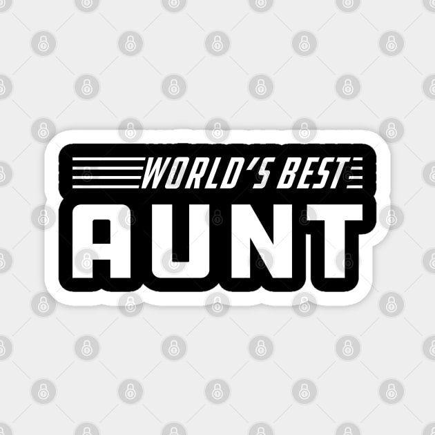 Aunt - World's best Aunt Magnet by KC Happy Shop