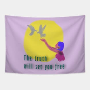 The truth will set you free Tapestry