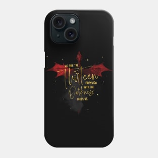 We are the Thirteen - Manon Blackbeak Phone Case