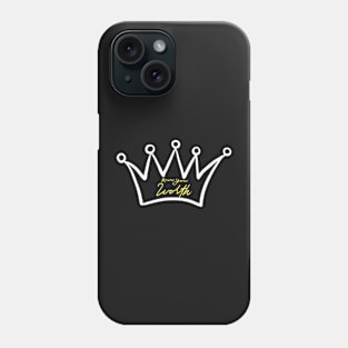 Crown Know your worth Phone Case