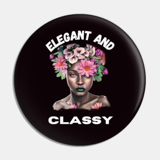 Elegant And Classy Pin