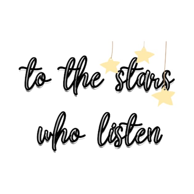 To the stars who listen by Crafted corner