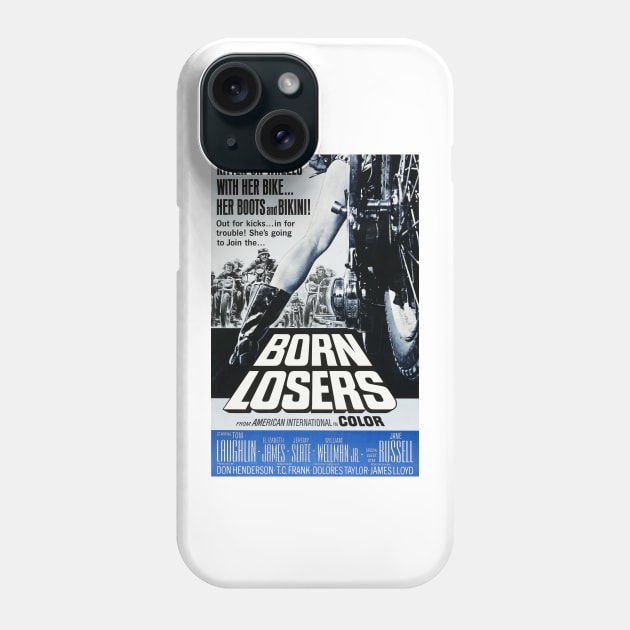 Born Losers Phone Case by Bugsponge