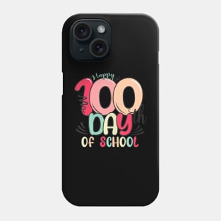 Happy 100Th Day Of School 100 Days Of School Teacher Kids Phone Case