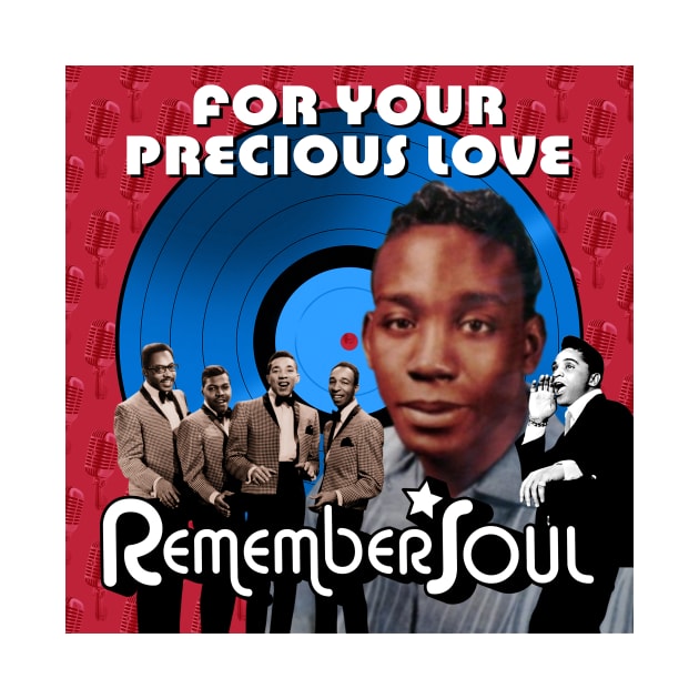 Remember Soul - For Your Precious Love by PLAYDIGITAL2020