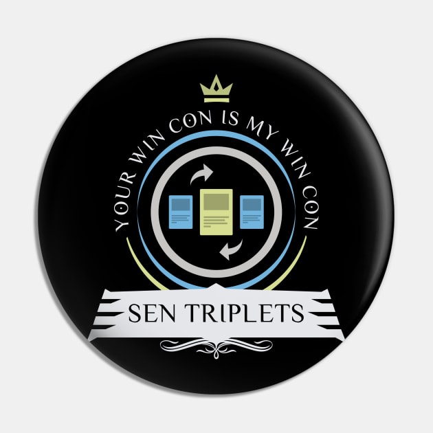 Commander Sen Triplets Pin by epicupgrades