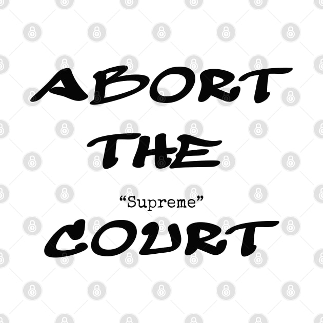 Abort The Court by BrewDesCo