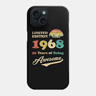 Made In October 1968 56 Years Of Being Awesome Vintage 56th Birthday Phone Case