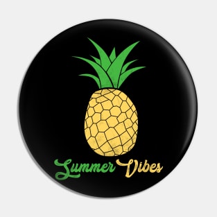 Summer Vibes Pineapple Pin