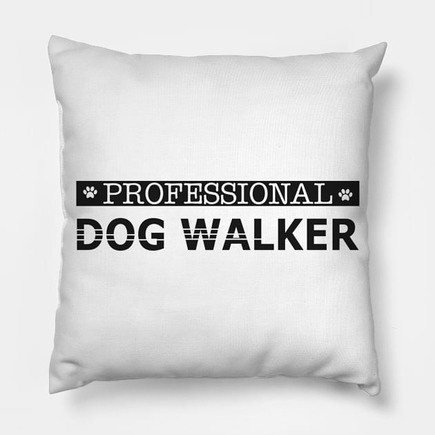 Dog - Professional dog walker Pillow by KC Happy Shop