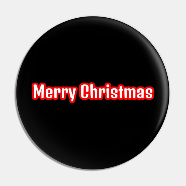 Merry Christmas T Shirt Pin by HR