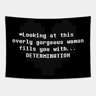 Gorgeous determination Tapestry