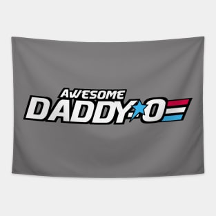 Awesome Daddy-o Tapestry