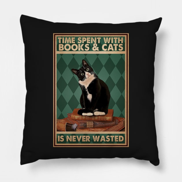 Time spent with books and cats is never wasted Cat Lover Pillow by Delmonico2022