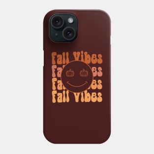 Fall Vibes - Autumn Season - Fall Season - Thanksgiving - Autumn Vibes Phone Case