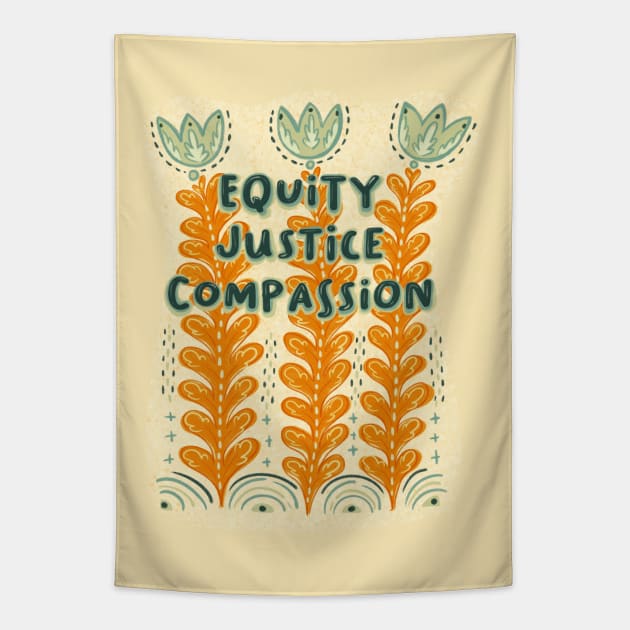 Equity, Justice, Compassion Tapestry by Bittersweet & Bewitching