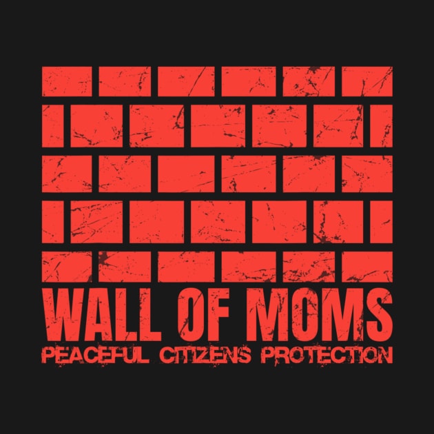 Wall Of Moms by Carmenshutter