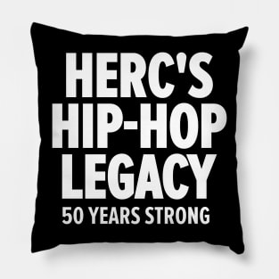 Herc's Hip Hop Legacy - Celebrating 50 Years of Old School Vibes Pillow