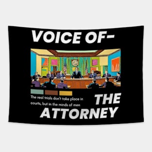 Voice of the Attorney Tapestry