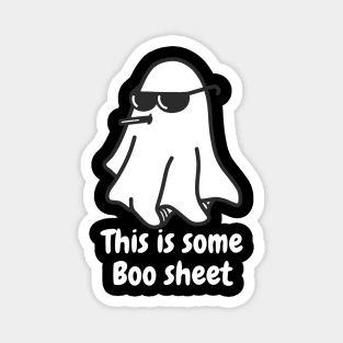 This is some boo sheet Magnet