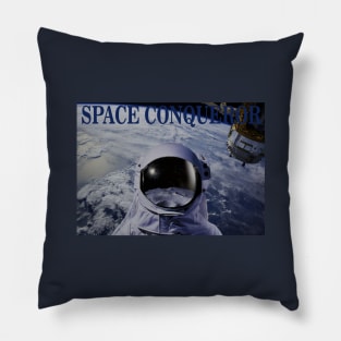 space conqueror Pillow