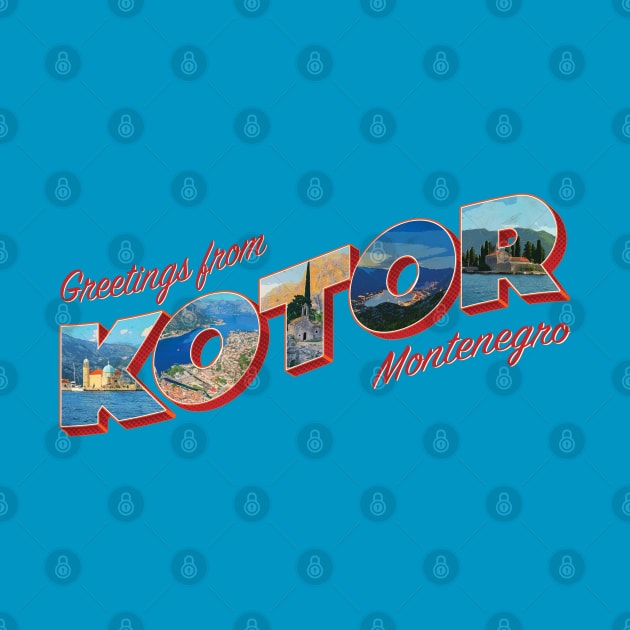 Greetings from Kotor in Montenegro Vintage style retro souvenir by DesignerPropo