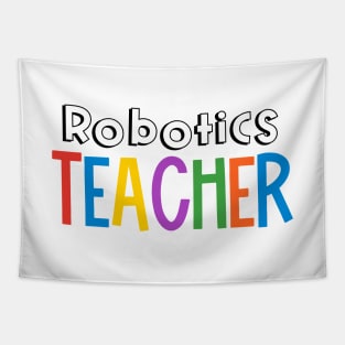 Rainbow Robotics Teacher Tapestry