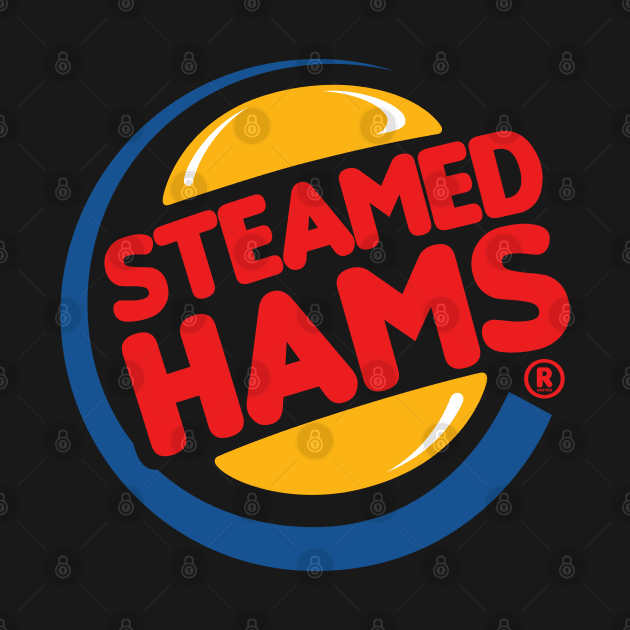 Steamed Hams by Roufxis