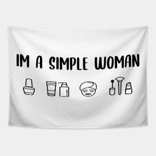 I'm a simple woman Tapestry