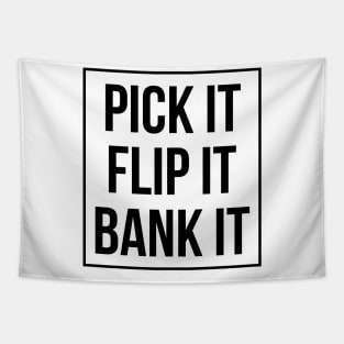 Pick It Flip It Bank It Tapestry