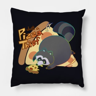 Just a Pizza Thief Pillow
