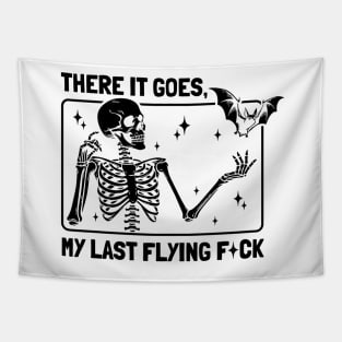 There It Goes My Last Flying Fck Halloween Skeleton Sarcastic , Flying Fuck Funny Sayings Fall Autumn Season Tapestry