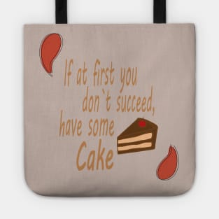 Have some cake Tote