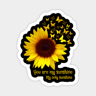 You Are My Sunshine My Only Sunshine Costume Gift Magnet