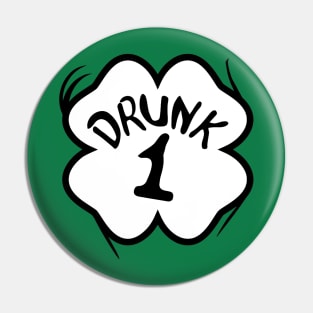 Drunk 1 St Pattys Day Green Tee Drinking Team Group Matching Pin