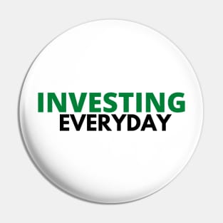 Investing Everyday Unique Text Shirt Pin