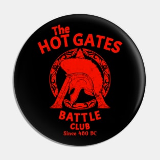 The Hot Gates Battle Club Pin