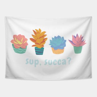 sup, succa? (light text) Tapestry