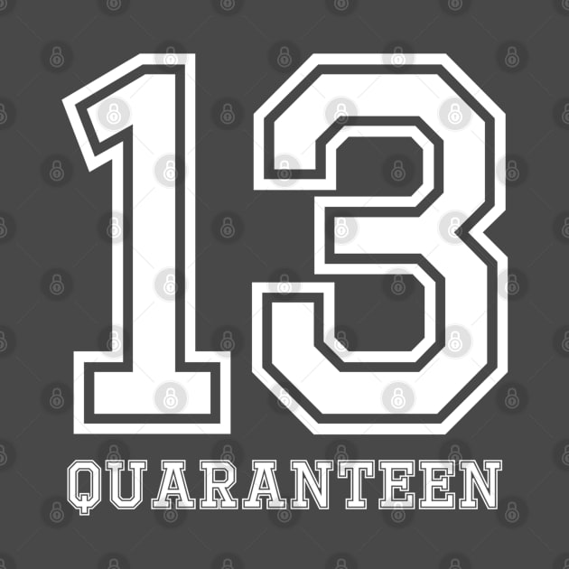 13 Quaranteen by Yule