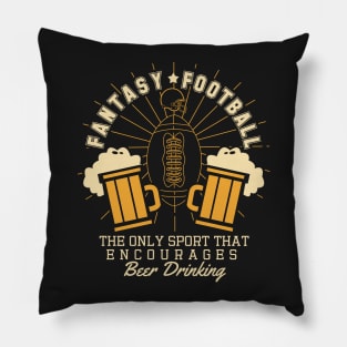 Fantasy Football and Beer Drinking Pillow